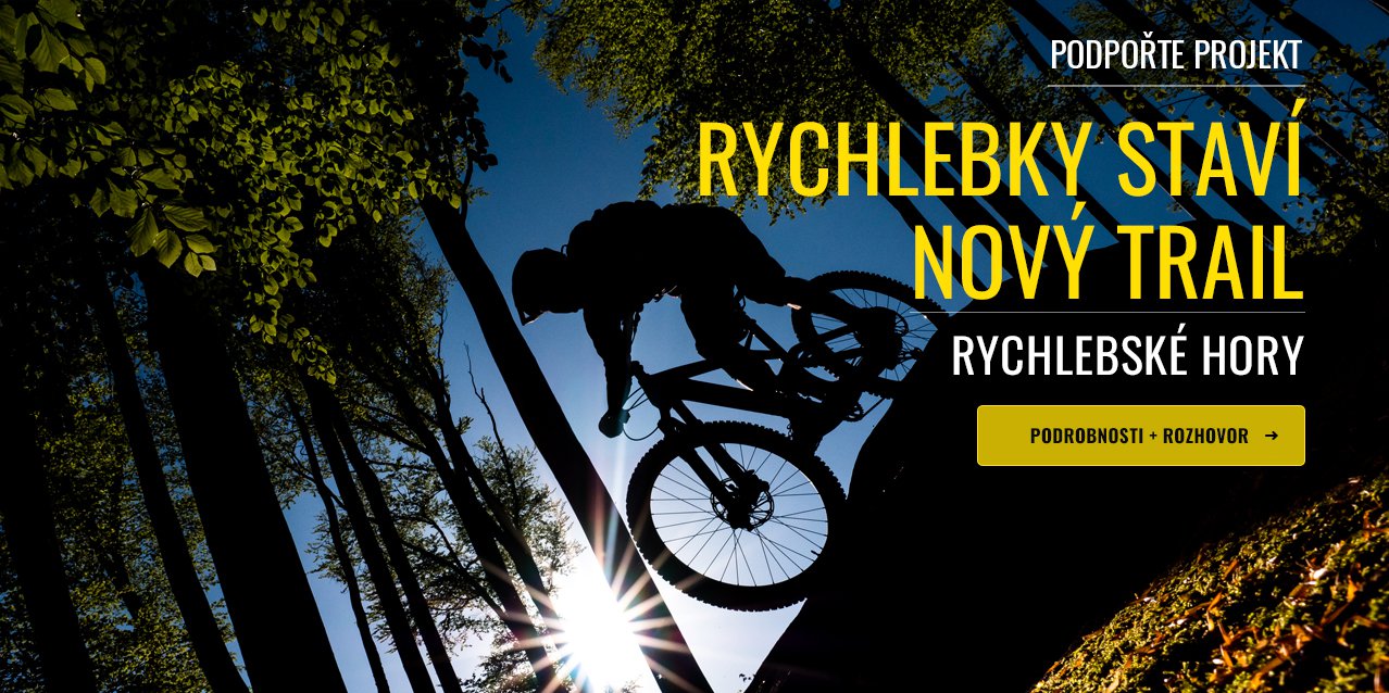 RYCHLEBKY OHLÁSILY NOVÝ TRAIL... A MÁLEM ZBOURALY HITHIT